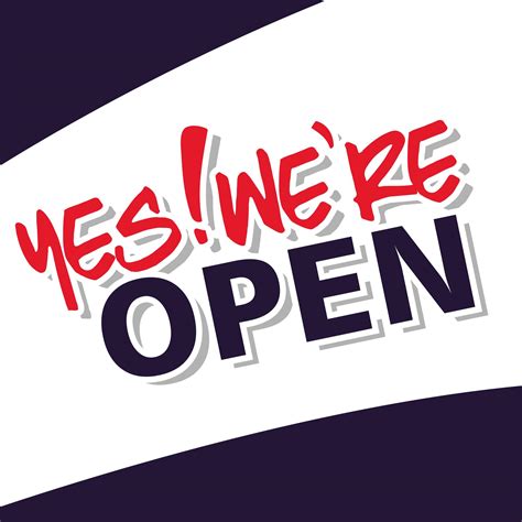 Yes! We are open .